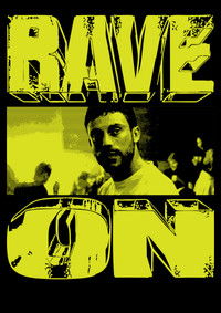 Rave On
