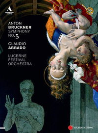 Lucerne Festival 2011: Claudio Abbado conducts Bruckner's Symphony No. 5