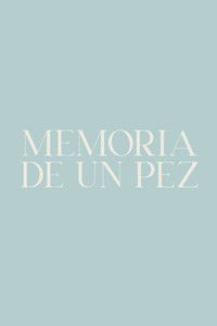 Memoria de un pez