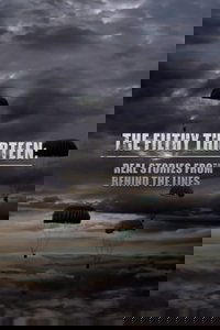 The Filthy Thirteen: Real Stories from Behind the Lines