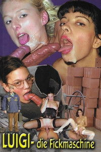 Luigi die Fickmaschine