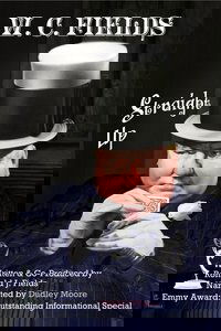 W.C. Fields: Straight Up