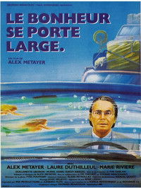 Le bonheur se porte large