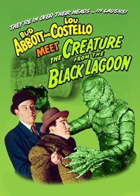 Abbott & Costello Meet the Creature From the Black Lagoon