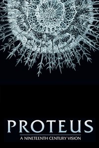 Proteus: A Nineteenth Century Vision