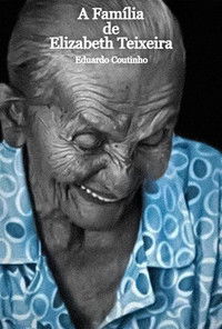 A Família de Elizabeth Teixeira