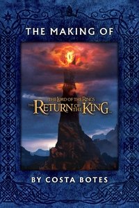 The Making of 'The Return of the King'