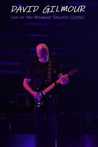 David Gilmour at London Mermaid Theatre