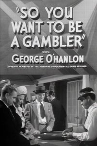 So You Want to Be a Gambler