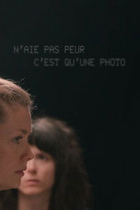N'aie pas peur, c'est qu'une photo
