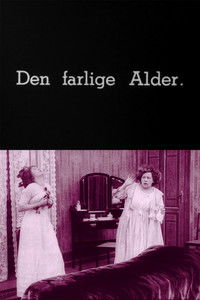 Den farlige Alder