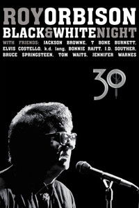 Roy Orbison: Black and White Night 30