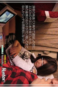HUNT-330 深夜の高速バス車内で退屈しのぎに、エロDVDやエロ本を見ていたら、隣の座席の女の子がガン見してきて、なんかエッチな雰囲気になった！