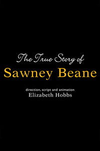 The True Story of Sawney Beane