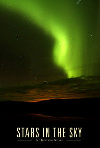 Звезды в небе: охотничьи истории