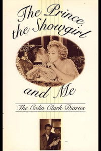 The Prince, The Showgirl and Me