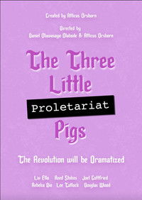 The Three Little (Proletariat) Pigs