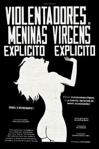 Os Violentadores de Meninas Virgens