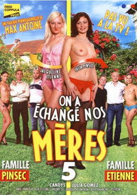 On a échangé nos mères 5
