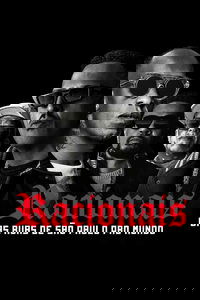 Racionais: Das Ruas de São Paulo Pro Mundo