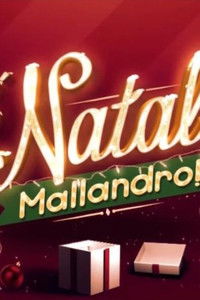 É Natal, Mallandro!