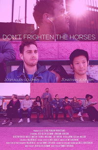 Don't Frighten the Horses