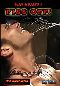 Play & Party 1: Piss Off