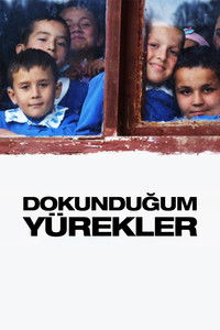 Dokunduğum Yürekler