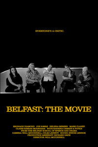 Belfast: The Movie