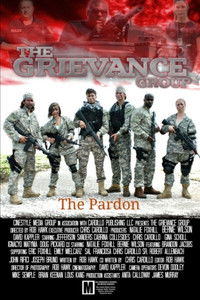 The Grievance Group: The Pardon