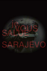 Je vous salue, Sarajevo