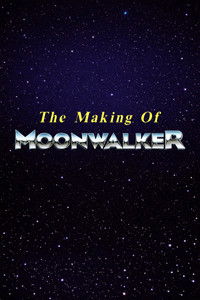 The Making of Moonwalker