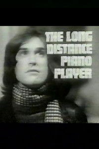 The Long Distance Piano Player