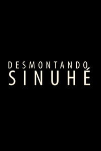 Desmontando Sinuhé.