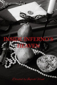 INSIDE INFERNO’S HEAVEN