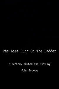 The Last Rung on the Ladder