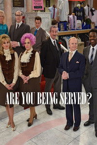 Are you Being Served?
