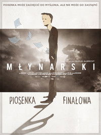 Młynarski. Piosenka finałowa