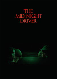 The Mid-Night Driver