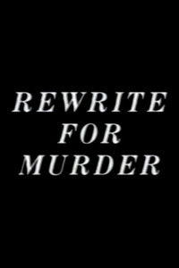 Rewrite for Murder