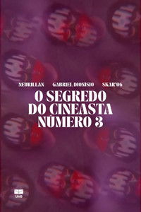 O Segredo do Cineasta Número 3