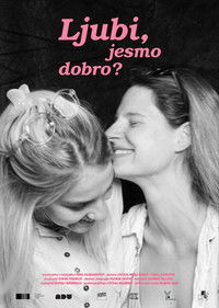Ljubi, jesmo dobro?