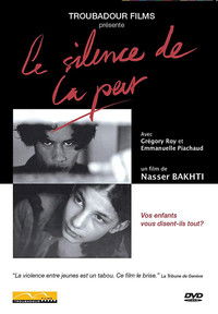 Le silence de la peur