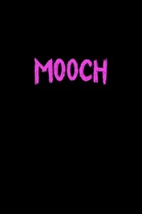 Mooch