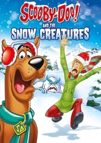 Scooby-Doo and the Snow Creatures