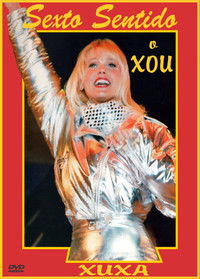Xuxa: Sexto Sentido O Xou