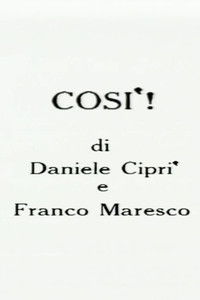 Così!