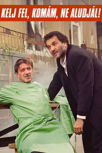 Kelj fel, komám, ne aludjál!