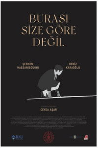 Burası Size Göre Değil