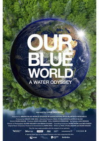 Our Blue World: A Water Odyssey